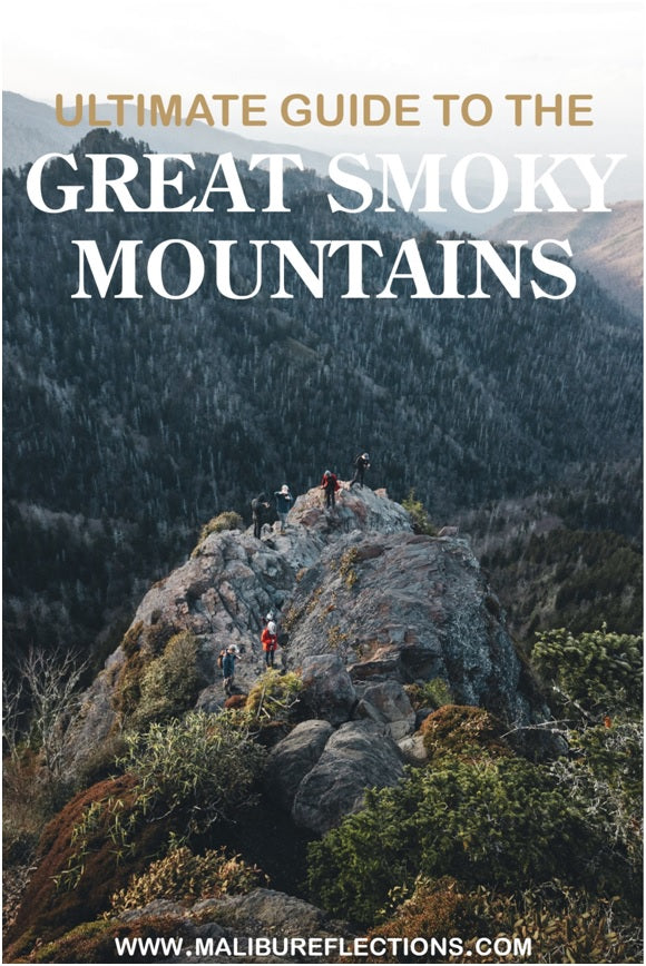 Guide to Tennessee’s Picturesque Great Smoky Mountains